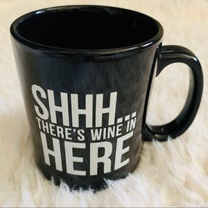 Shhh..There’s Wine in Here mug 🤣